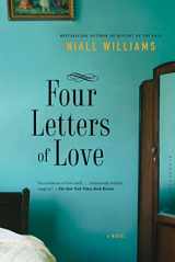9781632863188-1632863189-Four Letters of Love: A Novel