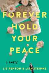 9781639103522-163910352X-Forever Hold Your Peace: A Novel