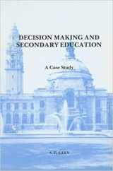 9780708309247-0708309240-Decision Making in Secondary Education: A Case Study