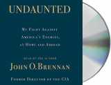 9781250754615-1250754615-Undaunted: My Fight Against America's Enemies, At Home and Abroad