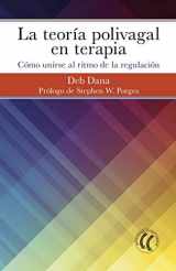 9788494964138-8494964135-la teoria polivagal en terapia: Cómo unirse al ritmo de la regulación (Spanish Edition)