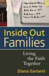 9781602582453-1602582459-Inside Out Families: Living the Faith Together