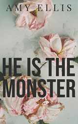 9781719842136-1719842132-He is the Monster