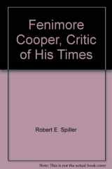 9780846203544-0846203545-Fenimore Cooper, Critic of His Times