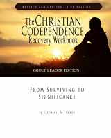 9781936451050-1936451050-The Christian Codependence Recovery Workbook: From Surviving to Significance Revised and Updated