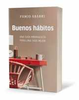 9788418870842-8418870842-Buenos hábitos: Una guía minimalista para una vida mejor / Hello, Habits: A Mini malist's Guide to a Better Life (Spanish Edition)