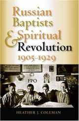9780253345721-0253345723-Russian Baptists and Spiritual Revolution, 1905-1929 (Indiana-Michigan Series in Russian and East European Studies)