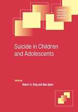 9780521622264-0521622263-Suicide in Children and Adolescents (Cambridge Child and Adolescent Psychiatry)