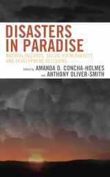9780739177372-0739177370-Disasters in Paradise: Natural Hazards, Social Vulnerability, and Development Decisions