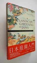 9784770028525-4770028520-Landscape Gardening in Japan