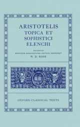 9780198145165-0198145160-Topica et Sophistici Elenchi (Oxford Classical Texts)