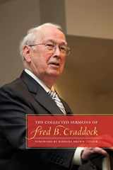 9780664238582-0664238580-The Collected Sermons of Fred B. Craddock