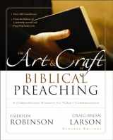 9780310165682-0310165687-The Art and Craft of Biblical Preaching: A Comprehensive Resource for Today's Communicators