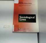 9780803932869-0803932863-Sociological Lives: Social Change and the Life Course Volume 2 (American Sociological Association Presidential Series)