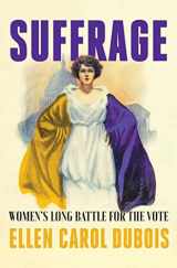 9781501165160-150116516X-Suffrage: Women's Long Battle for the Vote