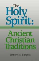 9780801045783-0801045789-Holy Spirit: Ancient Christian Traditions, The