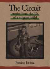 9780395979020-0395979021-The Circuit: Stories from the Life of a Migrant Child (The Circuit, 1)