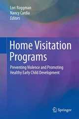 9783319179834-3319179837-Home Visitation Programs: Preventing Violence and Promoting Healthy Early Child Development