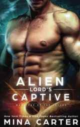 9781980232698-1980232695-Alien Lord's Captive (Warriors of the Lathar)