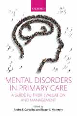 9780198746638-0198746636-Mental Disorders in Primary Care: A Guide to their Evaluation and Management