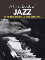 9780486481302-0486481301-A First Book of Jazz: For The Beginning Pianist with Downloadable MP3s (Dover Classical Piano Music For Beginners)