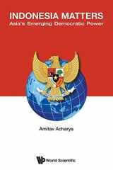 9789814619851-981461985X-Indonesia Matters: Asia's Emerging Democratic Power