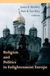 9780268040512-0268040516-Religion and Politics in Enlightenment Europe (Erasmus Institute Books)