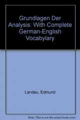 9780685010488-0685010481-Grundlagen Der Analysis: With Complete German-English Vocabulary. Third Edition