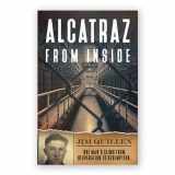 9781932519402-1932519408-alcatraz from inside jim quillen first editionEd. 1991