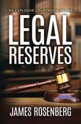 9781732761209-1732761205-Legal Reserves (Verdicts and Vindication)