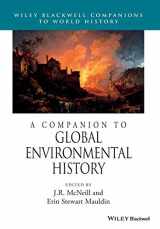 9781118977538-111897753X-A Companion to Global Environmental History (Wiley Blackwell Companions to World History)
