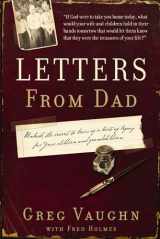 9781591453826-1591453828-Letters from Dad: Unlock the Secret to Leaving a Lasting Legacy for Your Children and Grandchildren