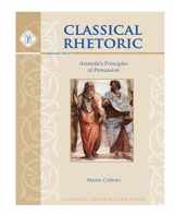 9781930953444-1930953445-Classical Rhetoric with Aristotle, Student Guide