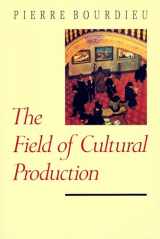 9780231082860-023108286X-The Field of Cultural Production (European Perspectives: A Series in Social Thought and Cultural Criticism)