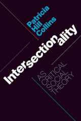 9781478006466-1478006463-Intersectionality as Critical Social Theory