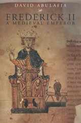 9780712668361-0712668365-Frederick II: A Medieval Emperor