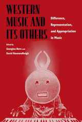9780520220843-0520220846-Western Music and Its Others: Difference, Representation, and Appropriation in Music