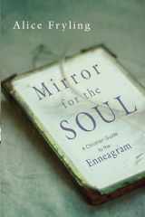 9780830846320-0830846328-Mirror for the Soul: A Christian Guide to the Enneagram