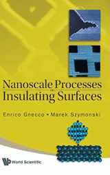 9789812837622-9812837620-NANOSCALE PROCESSES ON INSULATING SURFACES