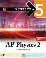 9781259863219-1259863212-5 Steps to a 5: AP Physics 2: Algebra-Based, 2018 Edition