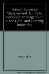 9780750601405-075060140X-Human Resource Management: A Guide to Personnel Practice in the Hotel and Catering Industry