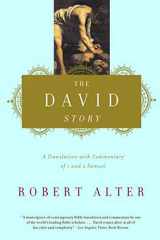 9780393320770-0393320774-The David Story: A Translation with Commentary of 1 and 2 Samuel