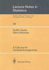 9780387971728-0387971726-A Calculus for Factorial Arrangements (Lecture Notes in Statistics, 59)