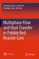 9789811595677-9811595674-Multiphase Flow and Heat Transfer in Pebble Bed Reactor Core
