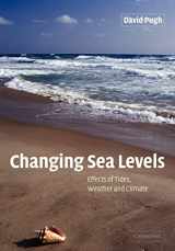 9780521532181-0521532183-Changing Sea Levels: Effects of Tides, Weather and Climate