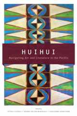 9780824838959-0824838955-Huihui: Navigating Art and Literature in the Pacific