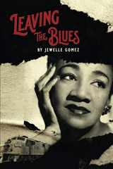 9781710348699-1710348690-Leaving the Blues: a memory play