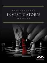 9781934904022-1934904023-Professional Investigator's Manual