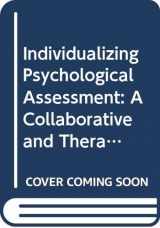9780415965422-041596542X-Individualizing Psychological Assessment: A Collaborative and Therapeutic Approach