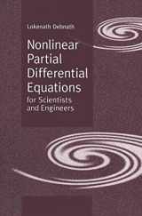 9780817639020-0817639020-Nonlinear Partial Differential Equations for Scientists and Engineers